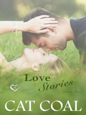 cover image of Love Stories, Volume 2